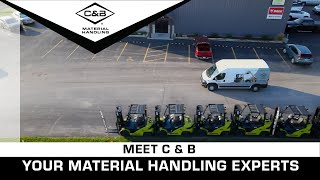 Meet C amp B Your Material Handling Experts [upl. by Leirda]