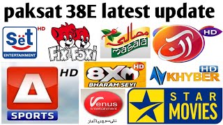 paksat 38E latest update  C band Dish setting channel list  6 Feet dish antenna  09102024 [upl. by Stolzer254]