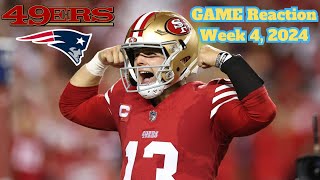 49ers vs Patriots Game Reaction 2024 Week 4 [upl. by Binnie]