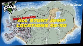 All Stunt Jump Locations  5050 Full Guide Tutorial  GTA V Online  2021 Updated Version [upl. by Biddle]