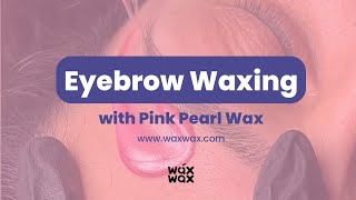 Perfectly Shaped Brows with Wax Wax Eyebrow Waxing Tutorial [upl. by Janessa222]