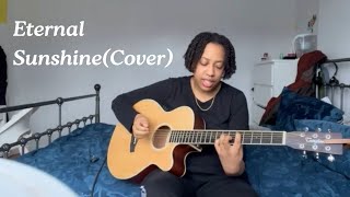 Eternal Sunshine Jhene Aiko Cover [upl. by Gnahc]