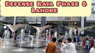 DHA RAYA Lahore  Defense Phase 6 Raya Lahore dhalahore [upl. by Aramahs]