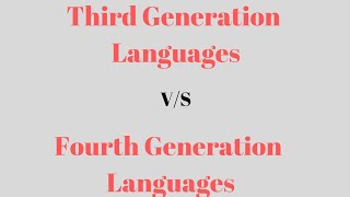 3GL vs 4GLDifference between third generation and fourth generation lamguages [upl. by Thorley720]