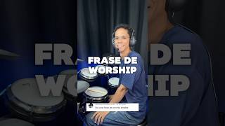 FRASE DE WORSHIP [upl. by Amme975]