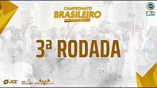 CAMPEONATO BRASILEIRO 2023  3ª RODADA CAMPO 1 [upl. by Klimesh138]