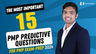 The Most Important PMP Predictive Questions For PMP Exam Prep 2024 [upl. by Yreffoeg]