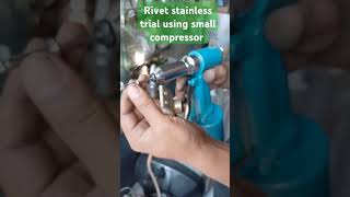 Stainless steel rivet testing for stem break using small compressor inqquiry wame6281281000409 [upl. by Ardnayek]