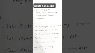 Treatment for acute tonsillitis tonsillitis medical generalphysician [upl. by Zsuedat]