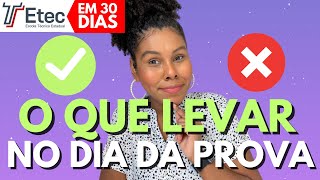 O QUE LEVAR NO DIA DA PROVA DA ETEC  VESTIBULINHO ETEC 2024 [upl. by Neehar626]