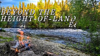 25 Days of High Adventure Camping in the Northern Manitoba Wild  E4  Flood Conditions amp Walleye [upl. by Eener]