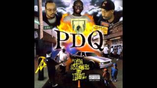 PDQ Puttem Down Quick The Streets Of Hell [upl. by Sassan]