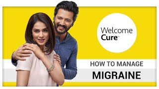 How to manage MIGRAINE with Homeopathy  Welcome Cure  Riteish amp Genelia Deshmukh [upl. by Acebber]