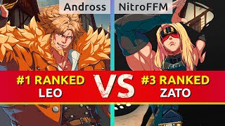 GGST ▰ Andross 1 Ranked Leo vs NitroFFM 3 Ranked Zato High Level Gameplay [upl. by Malinin]