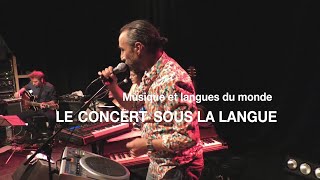 Le Concert Sous La Langue  Live au Périscope 69 Juin 2019 [upl. by Raman]