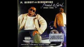 PDiddy ft Ginuwine amp Loon  I Need A Girl Part 2 [upl. by Ahsinwad]