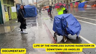 Rainstorm on Skidrow Downtown LA the homeless worst nightmares she will do anything for a fix [upl. by Kirsteni]