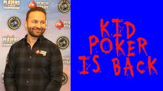 Daniel Negreanu Kid Poker Returns [upl. by Laban]