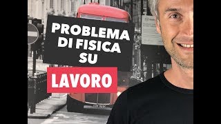 FISICA in UN MINUTO Problemi fisica 1 fisica problemi ENERGIA E LAVORO FISICA [upl. by Orravan483]