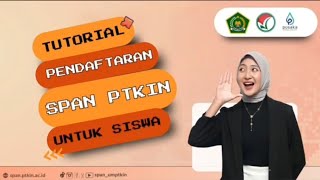 TUTORIAL PENDAFTARAN SPAN PTKIN UNTUK SISWA TAHUN 2024 [upl. by Thornton558]