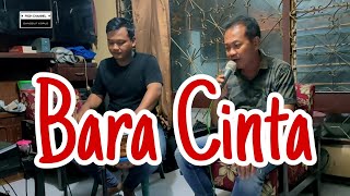 BARA CINTA COVER LAGU DANGDUT KOPLO LATIHAN BERSAMA [upl. by Egdirdle]