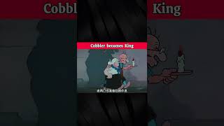 Cobbler becomes King [upl. by Ecidnac357]