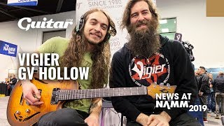 Demo Vigiers new GV Hollow is a thin modern statement piece NAMM2019 [upl. by Mathilde]