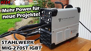 Mein neues Schweißgerät  Stahlwerk ST 270 IGBT  Schutzgasschweißgerät  Mr Moto [upl. by Aciretahs]