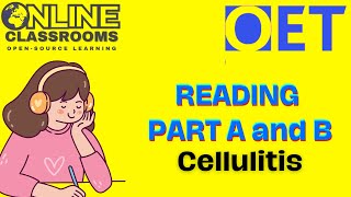 Cellulitis OET Reading Sample Part A and B  OET 20 Online Classroom [upl. by Fabe]