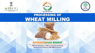 Demonstration Video on Wheat Milling under PMFME Scheme  Hindi [upl. by Adaner]