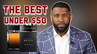 10 Of The BEST Fragrances UNDER 50 That Money Can Buy cheap under50 bestfragrances [upl. by Ayatnahs]