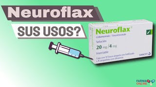 NEUROFLAX para que SIRVE  Intramuscular Inyección Ampolletas  Como Preparar Neuroflax [upl. by Milburn]