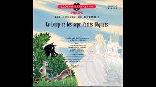 Le Loup et les sept Petits Biquets [upl. by Ojyma227]