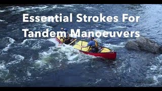 Essential Strokes For Tandem Maneuvers [upl. by Adlez]