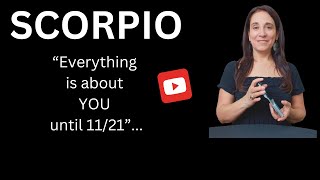 Scorpio November Astro Tarot Forecast with Regina Olson quotEverything is about YOU until 1121quot [upl. by Onibas653]