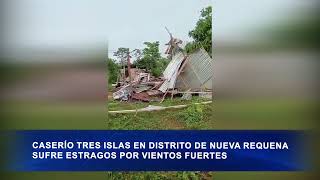 CASERÍO TRES ISLAS EN DISTRITO DE NUEVA REQUENA SUFRE ESTRAGOS POR VIENTOS FUERTES [upl. by Dnamron]