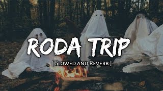 Non  Top Road Trip  Slowed and Reverb  Lofi  Jukebox 2025  lofi non stop road trip lofi [upl. by Akila374]