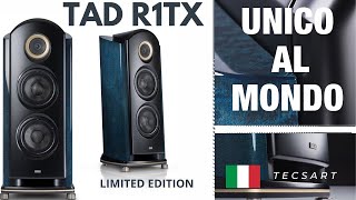 ESCLUSIVITA mondiale TAD R1TX Limited Edition hifi tad [upl. by Liddy]