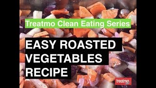 Easy Roasted Vegetables Recipe [upl. by Anatlus137]