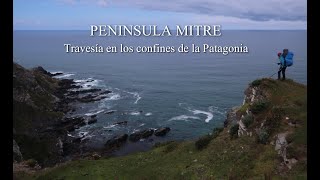 Península Mitre  Travesía en los confines de la Patagonia [upl. by Htiek]