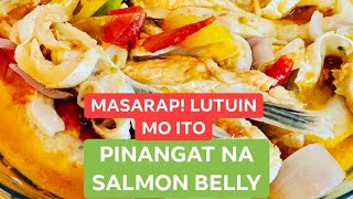 PINANGAT NA SALMON BELLY [upl. by Revart]