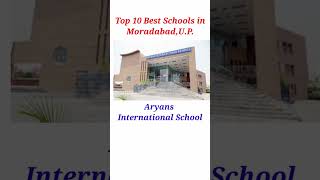 Top 10 Best Schools in MoradabadU P [upl. by Aerahs873]