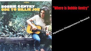 quotWhere is Bobbie Gentry The Untold Story of a Music Legends Vanishing Actquot [upl. by Ydisahc]