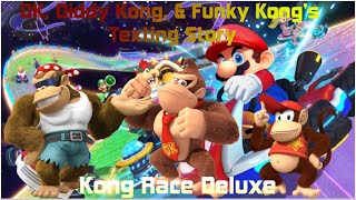 DK Diddy Kong amp Funky Kong’s Texting Story Kong Race Deluxe [upl. by Riamu]