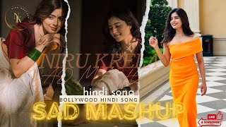 Feeling Mashup 2024  Jubin Nautiyal  Sad Mashup  breakup  Best Mood Off  Mashup Bollywood Song [upl. by Aratihc]