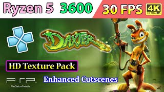 Daxter  HD Texture Pack  Enhanced Cutscenes • 30 FPS • 4K  PPSSPP v1171  Ryzen 5 3600 [upl. by Birdie39]