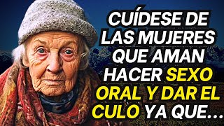 ¡DESPIADADOS CONSEJOS SABIOS que dijo una VIEJA DE 90 AÑOS sobre LA INFIDELIDAD y la vida [upl. by Phelan]