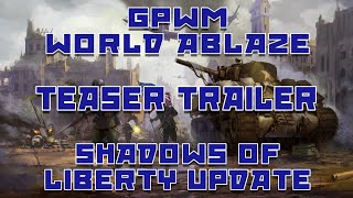 WC4 GPWM World Ablaze Mod 15 Teaser Trailer [upl. by Nnylarej919]