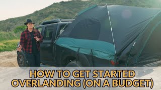 Overlanding on a Budget [upl. by Restivo]