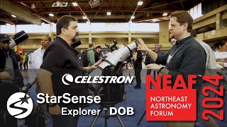 NEAF 2024 Celestron StarSense Explorer Dob  Lance Lucero [upl. by Evonne]